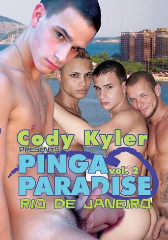 Cody Kyler's Pinga Paradise 2 - Rio De Janeiro (2010)