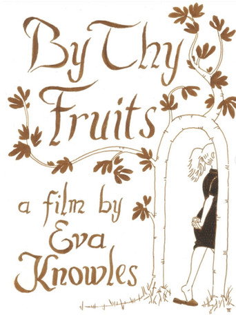 Póster de By Thy Fruits
