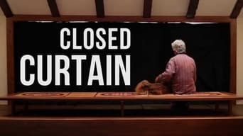 Closed Curtain (2013)