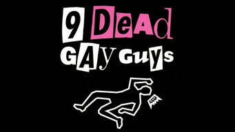 9 Dead Gay Guys (2002)