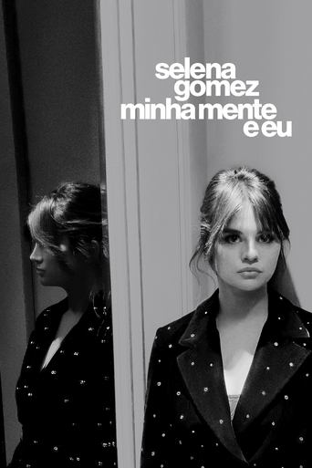 Selena Gomez: Eu e a Minha Mente