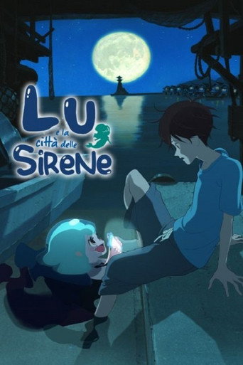 Lu e la citt&agrave; delle sirene (2017)