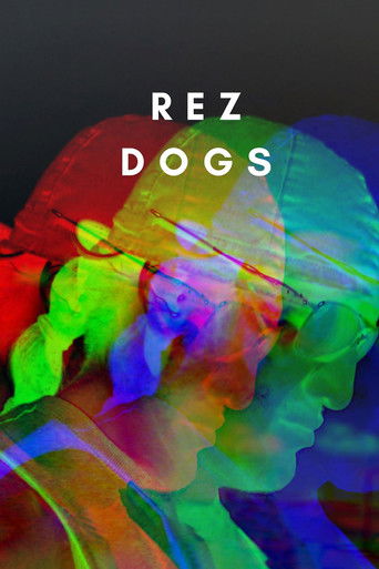 Rez Dogs Poster