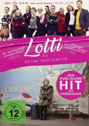 Lotti oder der etwas andere Heimatfilm