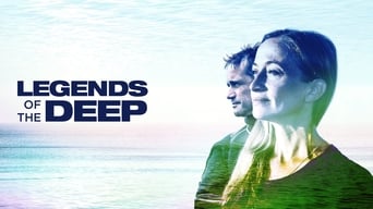 Legends of the Deep (2019- )