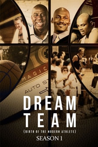 Dream Team: Birth of the Modern Athlete: Season 1