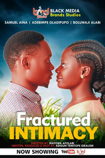 Fractured Intimacy (2025)