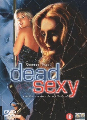 Dead Sexy en streaming 