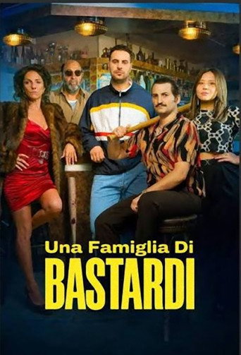 Una famiglia di bastardi