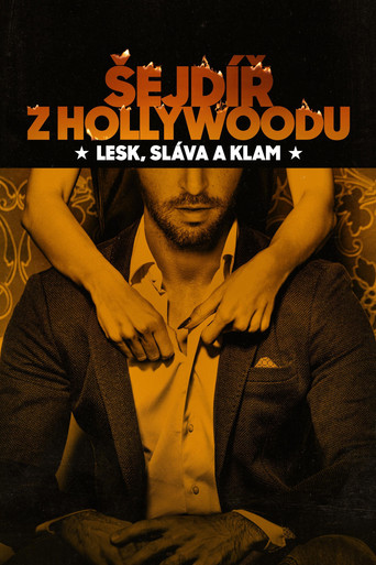 Šejdíř z Hollywoodu: Lesk, sláva a klam