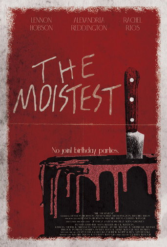 The Moistest (2024)
