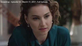Episode 53 — Snowdrop Episode 53