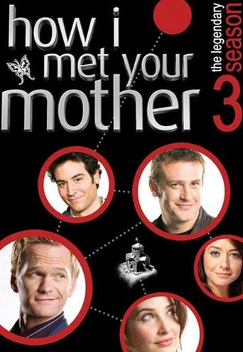How I Met Your Mother Season 3 How I Met Your Mother Season 3