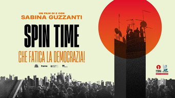 Spin Time, che fatica la democrazia! (2021)