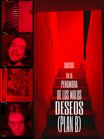 EN LA PENUMBRA DE LOS MALOS DESEOS (PLAN B) en streaming 