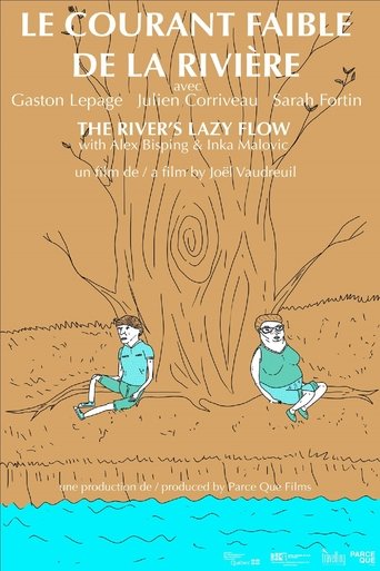 The River’s Lazy Flow