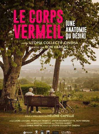 Le Corps vermeil - Une anatomie du désir poster