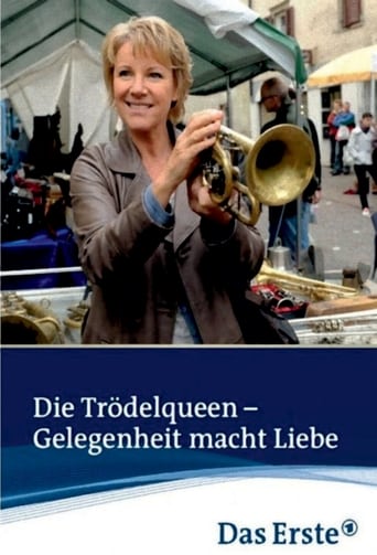 Poster för Die Trödelqueen – Gelegenheit macht Liebe