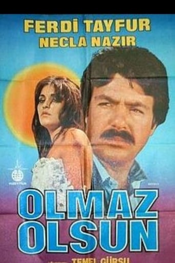 Olmaz Olsun