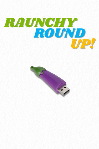 Raunchy Round Up