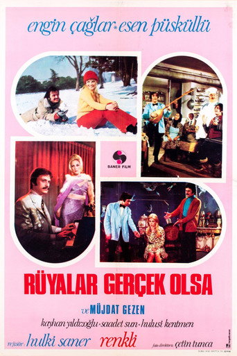 R&uuml;yalar Ger&ccedil;ek Olsa (1972)