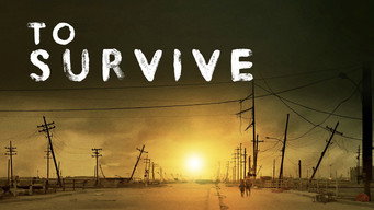 #1 To Survive