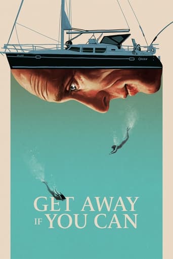 Get Away If You Can Poster