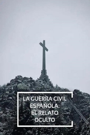 La guerra civil Española, el relato oculto