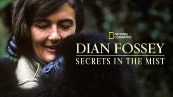 #10 Dian Fossey: Secrets in the Mist