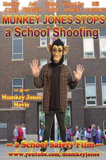Munkey Jones Stops a School Shooting (2018)