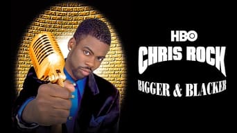 #5 Chris Rock: Bigger & Blacker