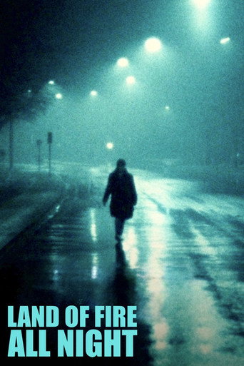 Land of Fire All Night Long