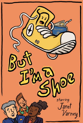 But I'm a Shoe (2024)