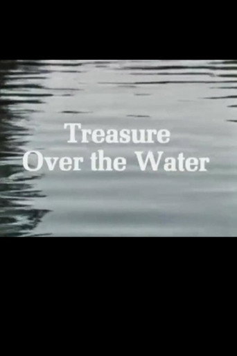 Treasure Over the Water