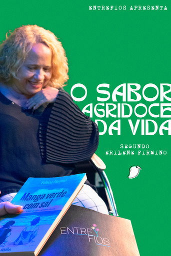 O Sabor Agridoce da Vida segundo Erilene Firmino poster
