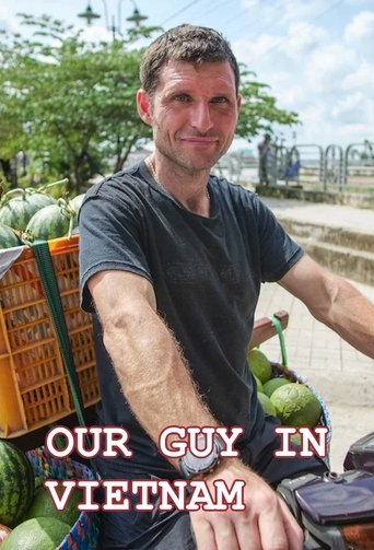 Our Guy in Vietnam