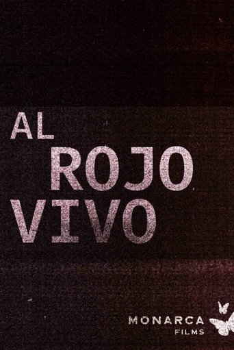 Al rojo vivo