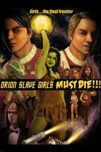 Orion Slave Girls Must Die (2007)