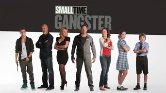 Small Time Gangster - S1E01
