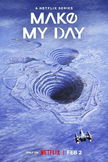 MAKE MY DAY poster image