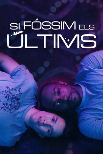 Cartell de Si fóssim els últims