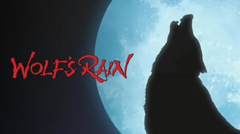 Wolf's Rain - 1x01