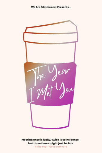The Year I met You (2024)