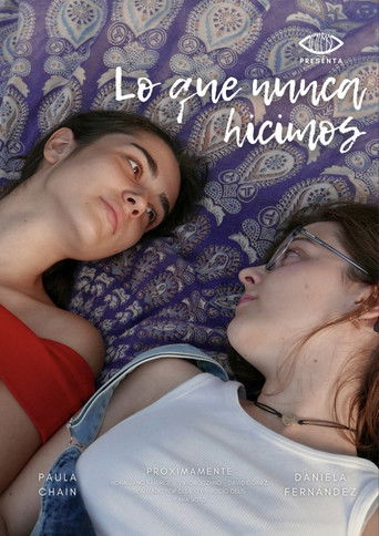 Lo que nunca hicimos (2025)