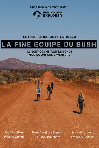 La Fine Équipe du bush poster