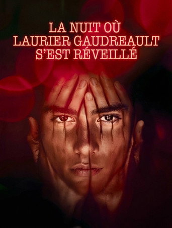 Cartell de La nuit où Laurier Gaudreault s'est réveillé