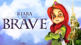 Kiara the Brave (2011)