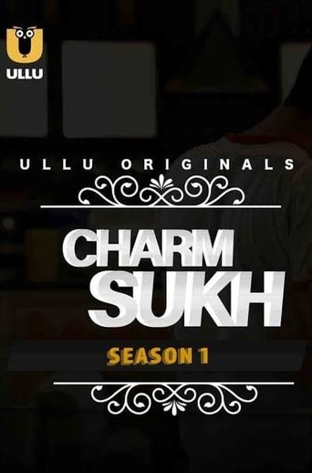 Charmsukh: Season 1