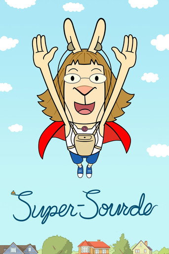 Super-Sourde — affiche alternative