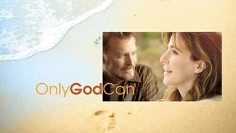 Only God Can (2015)